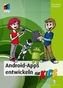 Android-Apps entwickeln für Kids, m. DVD-ROM