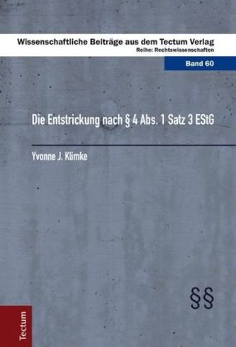 Die Entstrickung nach § 4 Abs. 1 Satz 3 EStG