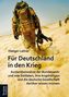 Für Deutschland in den Krieg