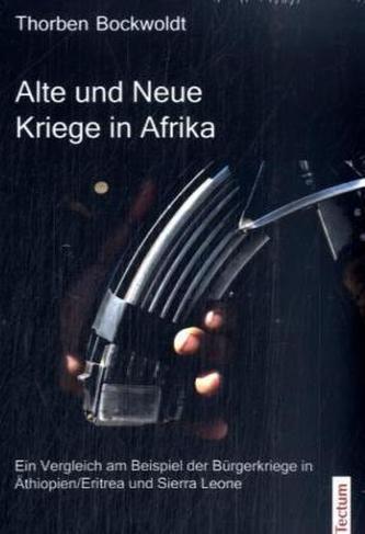 Alte und Neue Kriege in Afrika