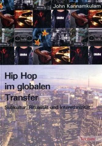 Hip Hop im globalen Transfer