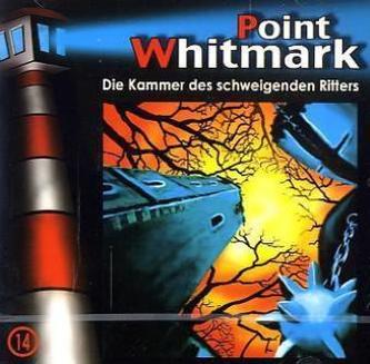 Point Whitmark - Die Kammer des Schweigenden Ritters, 1 Audio-CD