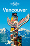 Lonely Planet Vancouver