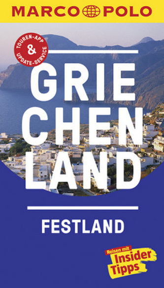 MARCO POLO Reiseführer Griechenland Festland