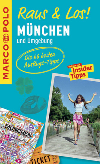 MARCO POLO Raus & Los! München und Umgebung