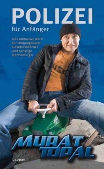 Polizei für Anfänger