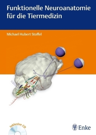 Funktionelle Neuroanatomie für die Tiermedizin, m. DVD