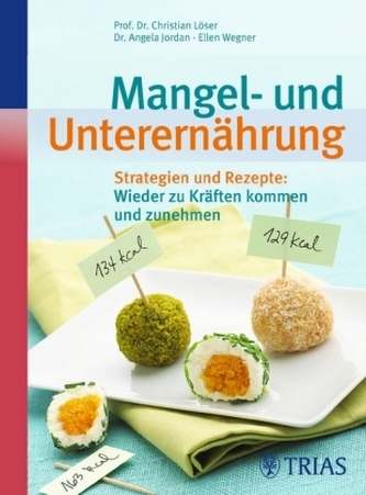 Mangel- und Unterernährung