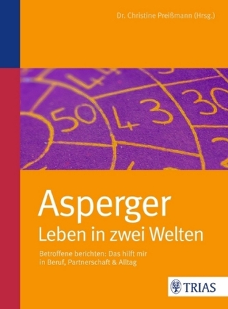 Asperger: Leben in zwei Welten