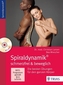 Spiraldynamik - schmerzfrei & beweglich, m. 1 DVD-ROM
