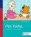 Pipi. Kacka