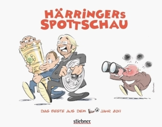 Härringers Spottschau, Das Beste aus dem Fußballjahr 2011