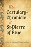The Cartulary-Chronicle of St-Pierre of B ze