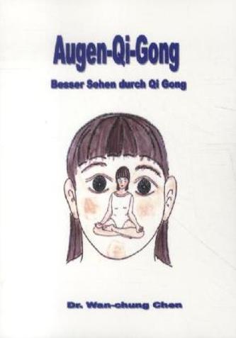 Augen Qi Gong