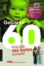 Geboren 60 - Das Multimedia-Buch