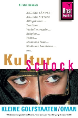 Reise Know-How KulturSchock Kleine Golfstaaten / Oman