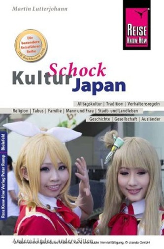 Reise Know-How KulturSchock Japan