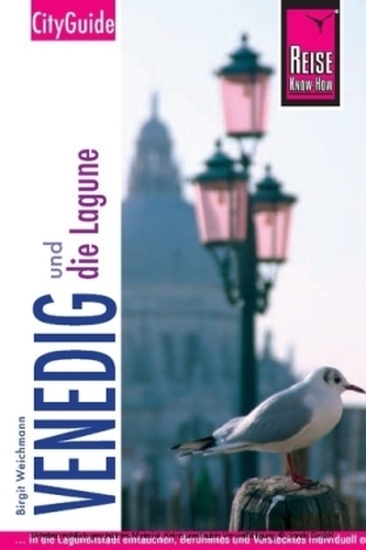 Reise Know-How, CityGuide Venedig und die Lagune