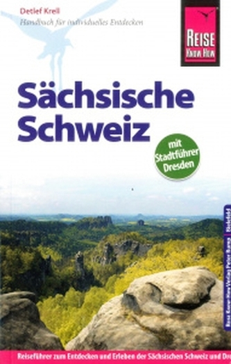 Reise Know-How Sächsische Schweiz mit Stadtführer Dresden