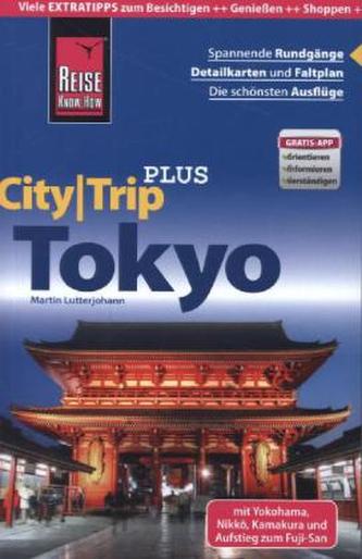 Reise Know-How CityTrip PLUS Tokyo mit Yokohama