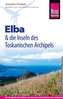 Reise Know-How Elba und die anderen Inseln des Toskanischen Archipels