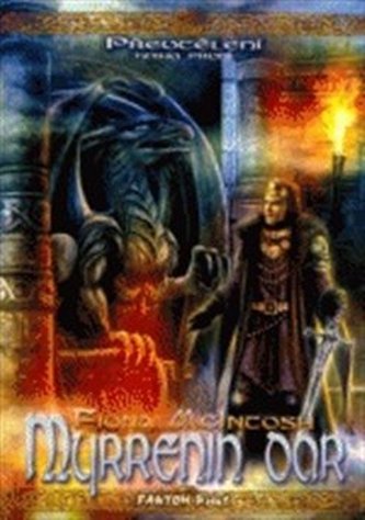 Myrrenin dar (Převtělení 1)