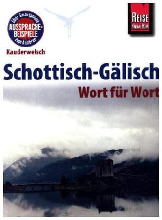 Schottisch-Gälisch - Wort für Wort