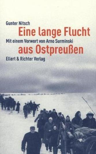 Eine lange Flucht aus Ostpreußen
