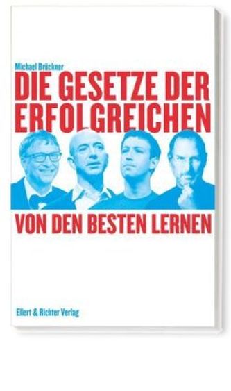 Die Gesetze der Erfolgreichen