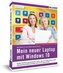 Mein neuer Laptop mit Windows 10