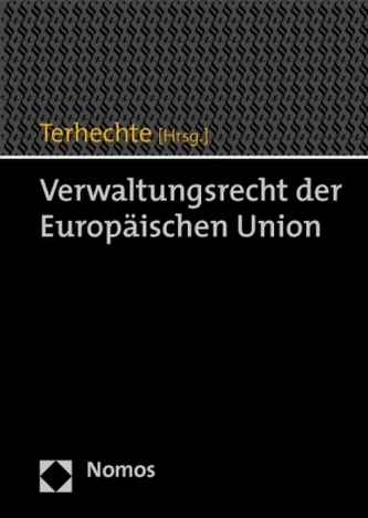 Verwaltungsrecht der Europäischen Union