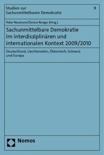Sachunmittelbare Demokratie im interdisziplinären und internationalen Kontext 2009/2010