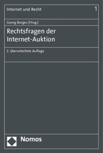 Rechtsfragen der Internet-Auktion