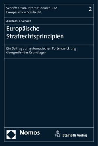 Europäische Strafrechtsprinzipien
