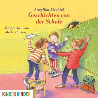 Geschichten von der Schule, 1 Audio-CD