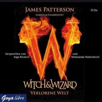 Witch & Wizard - Verlorene Welt, 3 Audio-CDs