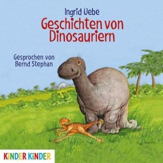 Geschichten von Dinosauriern, 1 Audio-CD