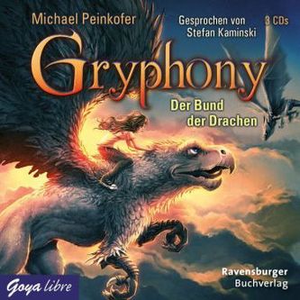 Gryphony - Der Bund der Drachen, 3 Audio-CDs