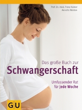 Das große Buch zur Schwangerschaft