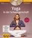 Yoga in der Schwangerschaft, m. DVD