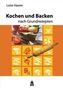 Kochen und Backen nach Grundrezepten, Schulausgabe