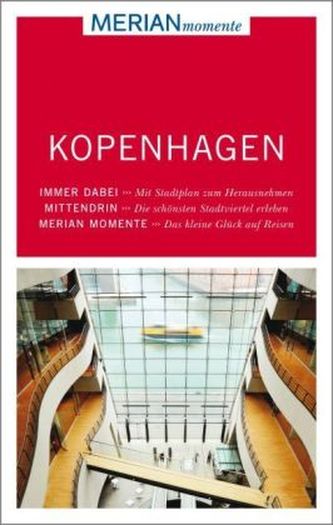 MERIAN momente Reiseführer Kopenhagen