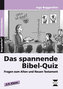 Das spannende Bibel-Quiz