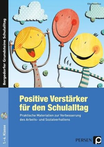 Positive Verstärker für den Schulalltag, m. CD-ROM