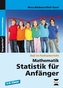Mathematik: Statistik für Anfänger