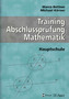 Training Abschlussprüfung Mathematik, Hauptschule