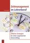 Zeitmanagement im Lehrerberuf