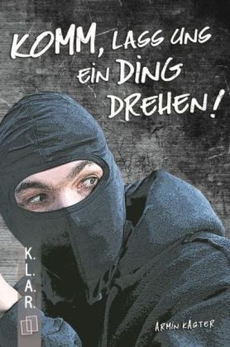 Komm, lass uns ein Ding drehen!
