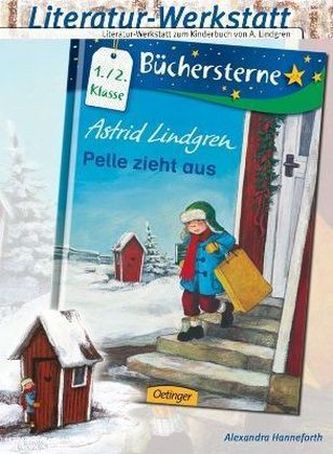 Astrid Lindgren 'Pelle zieht aus', Literatur-Werkstatt