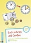 Sachrechnen und Größen - Klasse 1/2